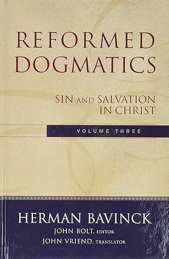 reformed dogmatics volume 3 pdf.